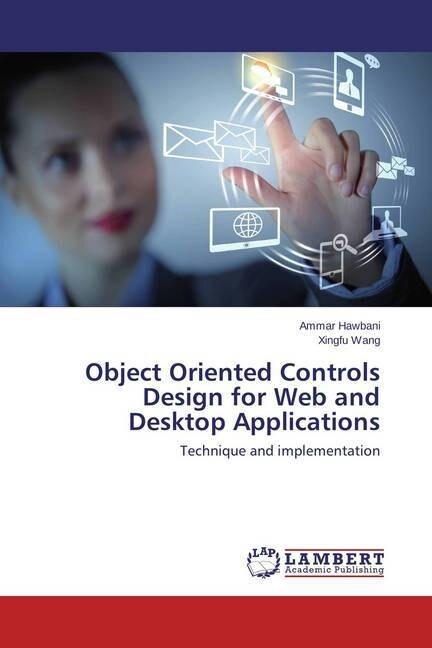 Object Oriented Controls Design for Web and Desktop Applications (Paperback)