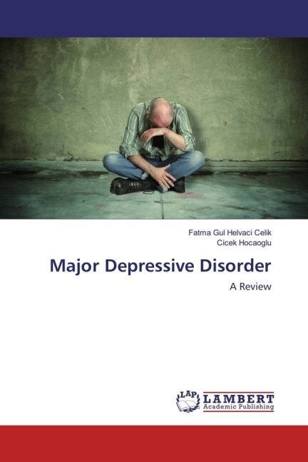 Major Depressive Disorder (Paperback)