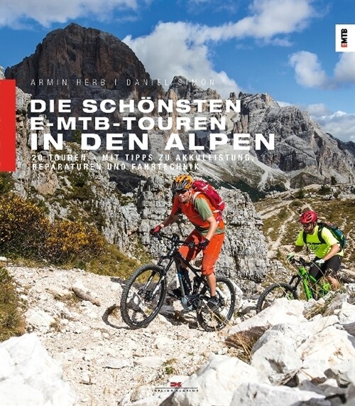 Die schonsten E-MTB-Touren in den Alpen (Paperback)