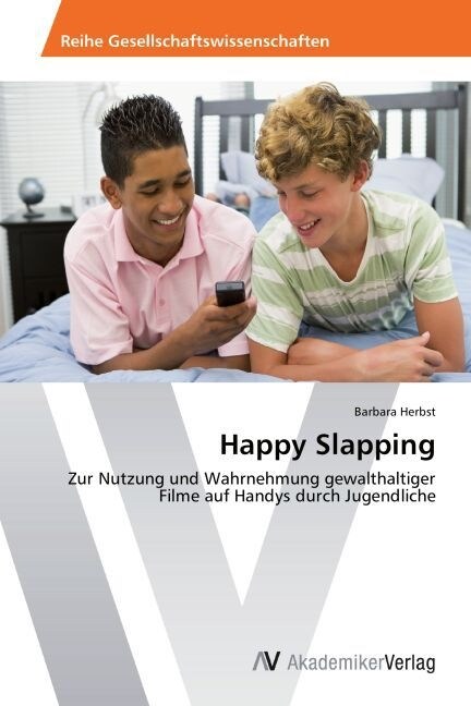 Happy Slapping (Paperback)