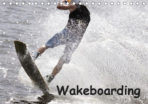 Wakeboarding (Tischkalender 2019 DIN A5 quer) (Calendar)