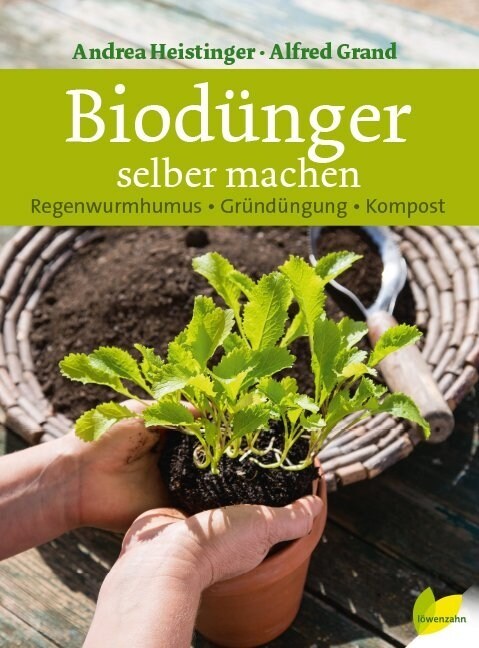 Biodunger selber machen (Hardcover)