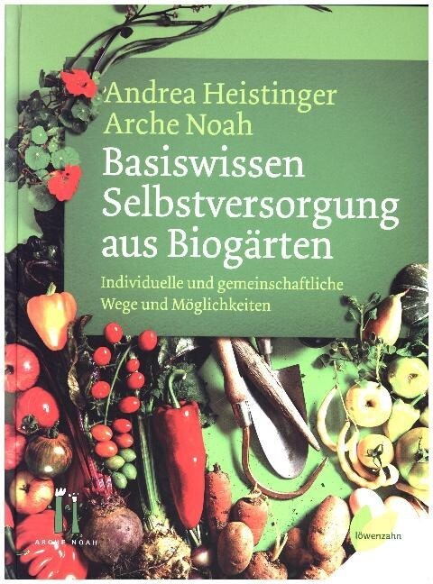 Basiswissen Selbstversorgung aus Biogarten (Hardcover)