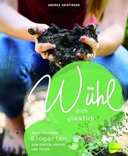 Wuhl dich glucklich (Hardcover)