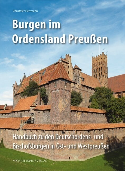 Burgen im Ordensland Preußen (Hardcover)