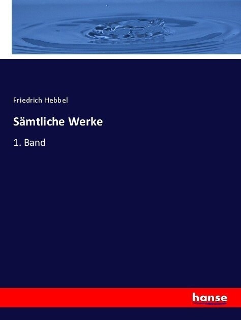 S?tliche Werke: 1. Band (Paperback)