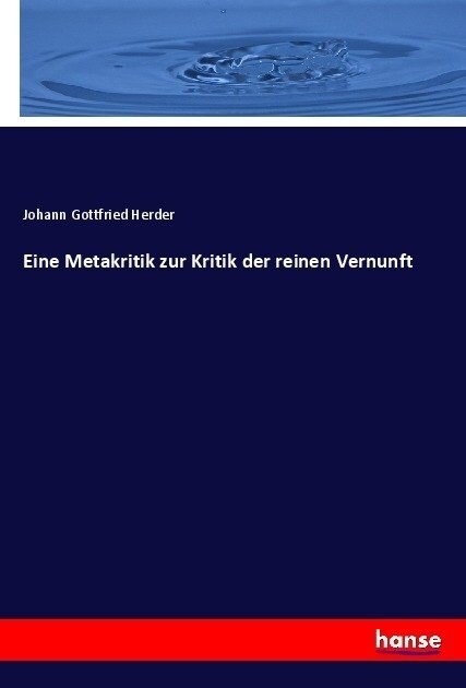 Eine Metakritik zur Kritik der reinen Vernunft (Paperback)