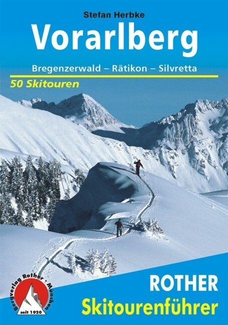 Rother Skitourenfuhrer Vorarlberg (Paperback)