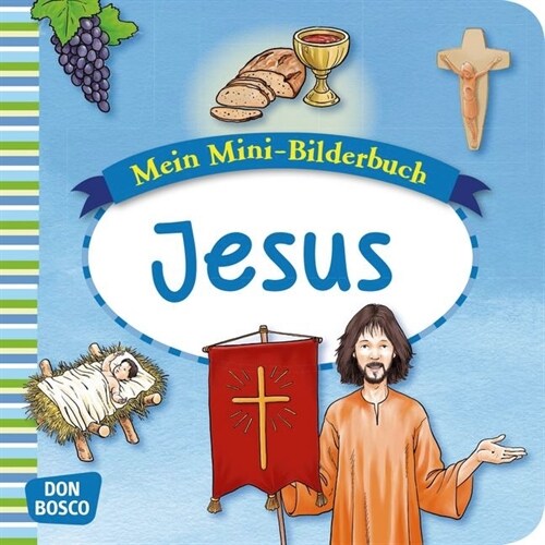 Mein Mini-Bilderbuch: Jesus (Pamphlet)
