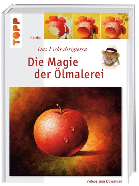 Die Magie der Olmalerei, m. Videos zum Download (Hardcover)