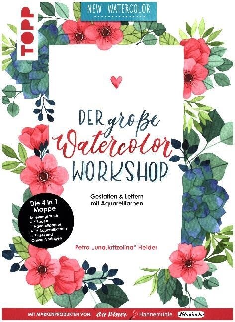 Der große Watercolor Workshop. Gestalten und Lettern mit Aquarell-Farben by unakritzolina (Paperback)