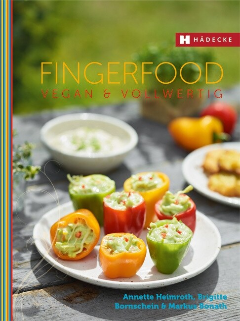 Fingerfood vegan & vollwertig (Hardcover)