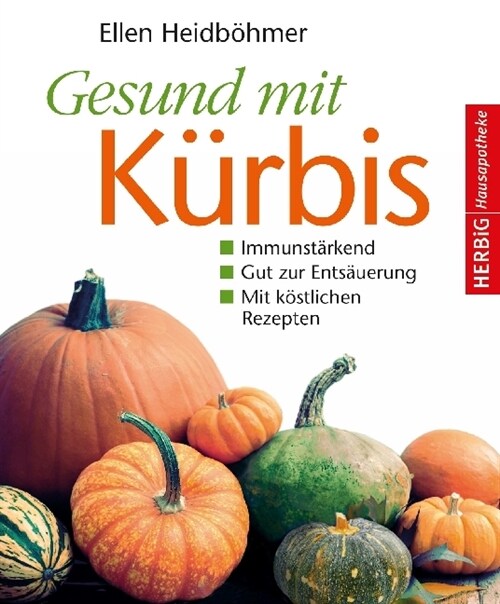 Gesund mit Kurbis (Hardcover)