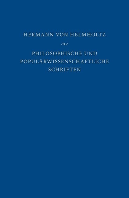 Philosophische und popularwissenschaftliche Schriften, 3 Bde. (Hardcover)