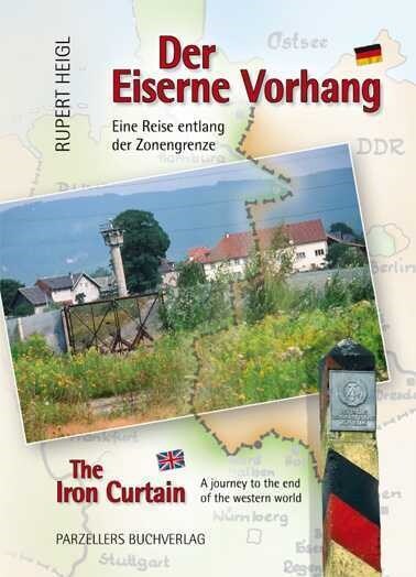 Der Eiserne Vorhang. The Iron Curtain (Hardcover)