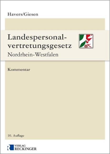 Landespersonalvertretungsgesetz Nordrhein-Westfalen (LPVG NRW), Kommentar (Hardcover)