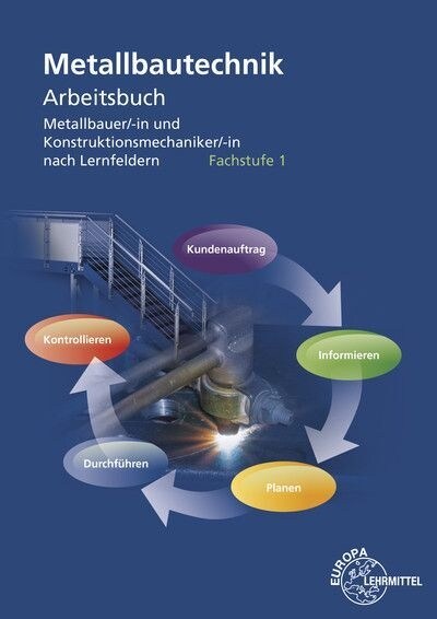 Metallbautechnik Arbeitsbuch Fachstufe 1 (Paperback)