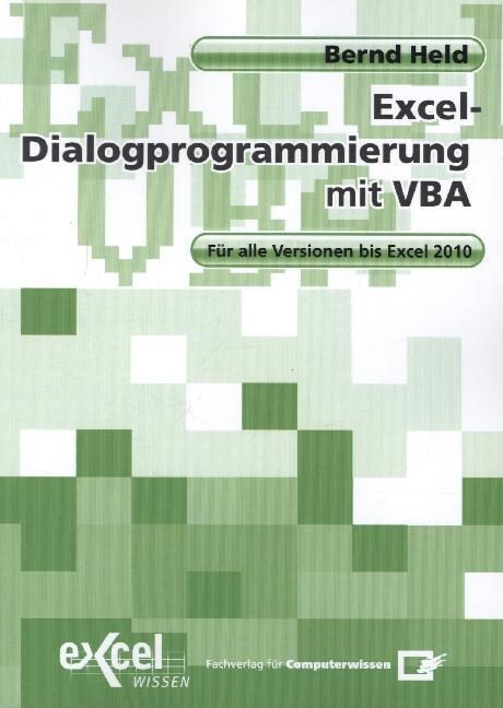 Excel-Dialogprogrammierung mit VBA (Paperback)