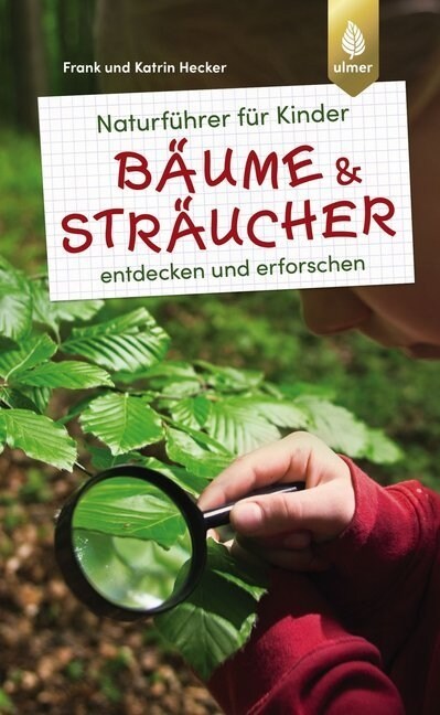 Naturfuhrer fur Kinder: Baume und Straucher (Paperback)