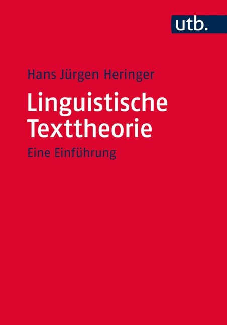 Linguistische Texttheorie (Paperback)