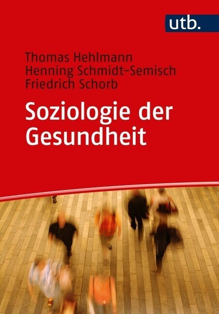 Soziologie der Gesundheit (Paperback)