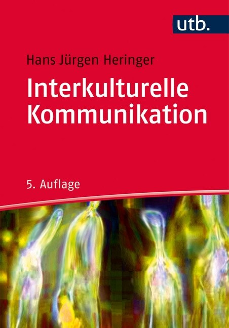 Interkulturelle Kommunikation (Paperback)