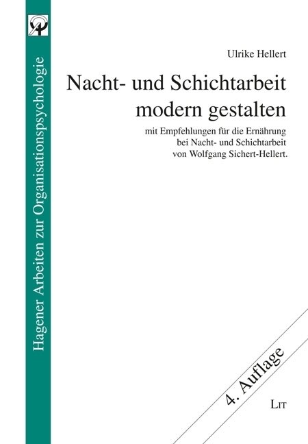 Nacht- und Schichtarbeit modern gestalten (Paperback)