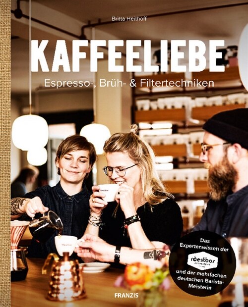 Kaffeeliebe. (Hardcover)