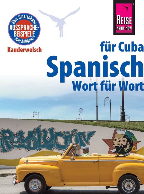 Reise Know-How Kauderwelsch Spanisch fur Cuba - Wort fur Wort (Paperback)