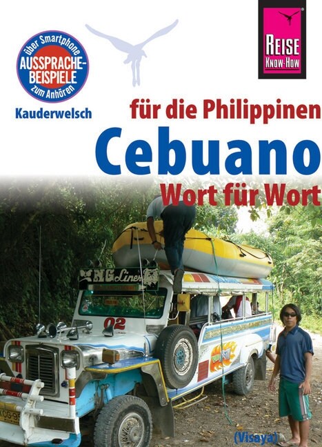 Reise Know-How Sprachfuhrer Cebuano (Visaya) fur die Philippinen - Wort fur Wort (Paperback)