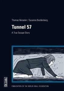 Tunnel 57, English edition (Paperback)