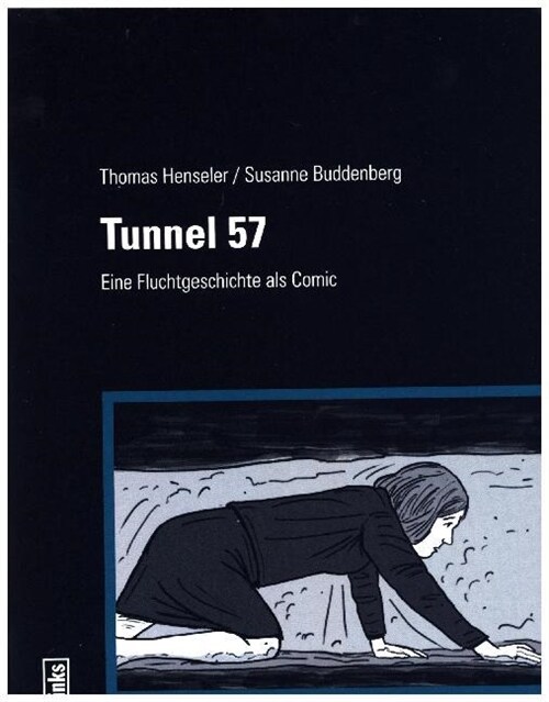 Tunnel 57 (Paperback)