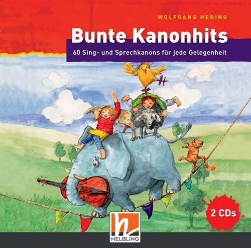 Bunte Kanonhits, 2 Audio-CDs (CD-Audio)
