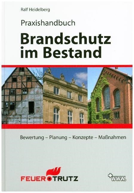 Praxishandbuch Brandschutz im Bestand (Hardcover)