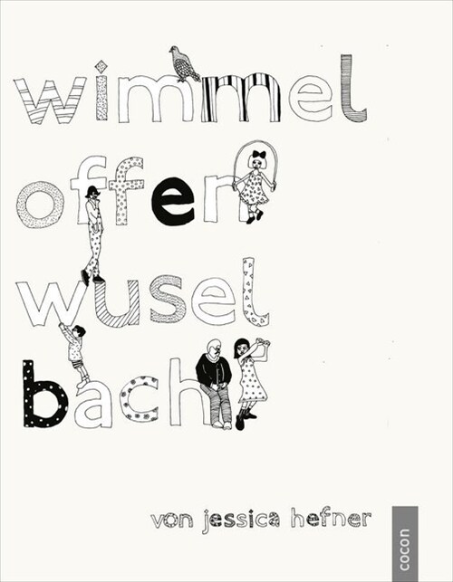 Wimmeloffenwuselbach (Hardcover)