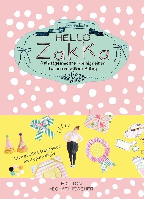 Hello Zakka (Paperback)