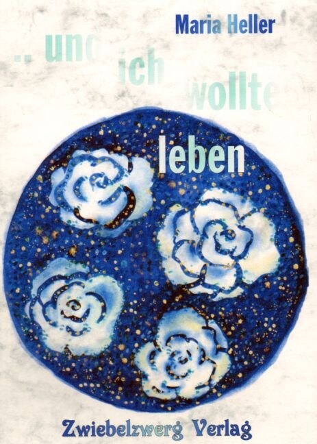 und ich wollte leben (Paperback)