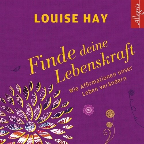 Finde Deine Lebenskraft, 1 Audio-CD (CD-Audio)