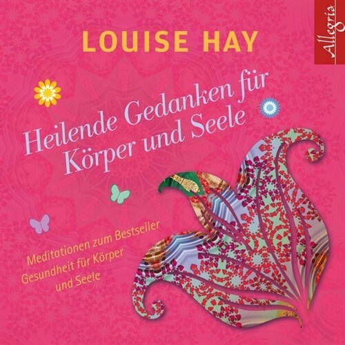 Heilende Gedanken fur Korper und Seele, 1 Audio-CD (CD-Audio)