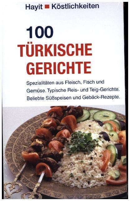 100 turkische Gerichte (Paperback)