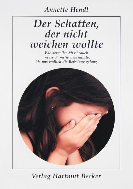 Der Schatten, der nicht weichen wollte (Paperback)