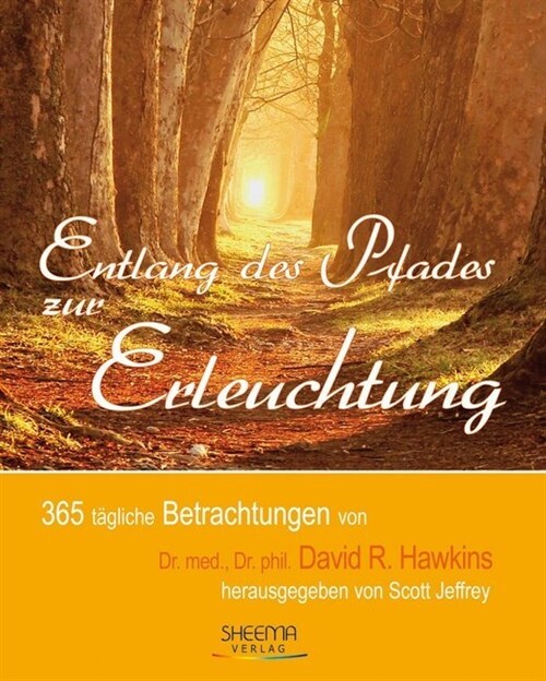 Entlang des Pfades zur Erleuchtung (Hardcover)