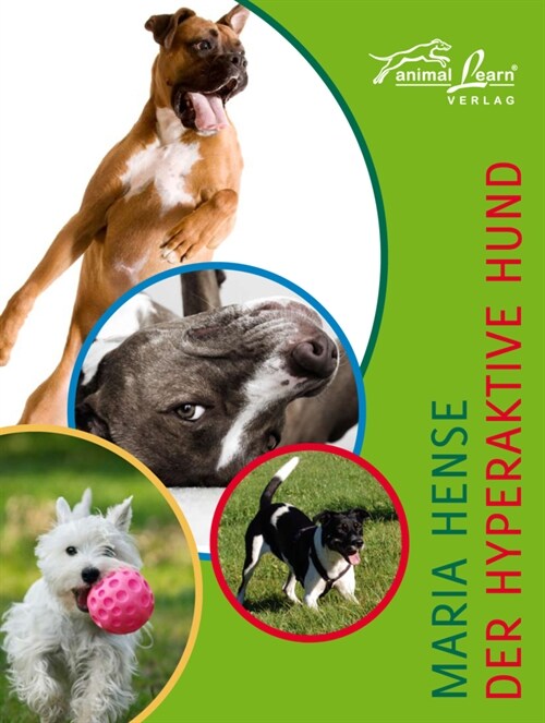 Der hyperaktive Hund (Hardcover)