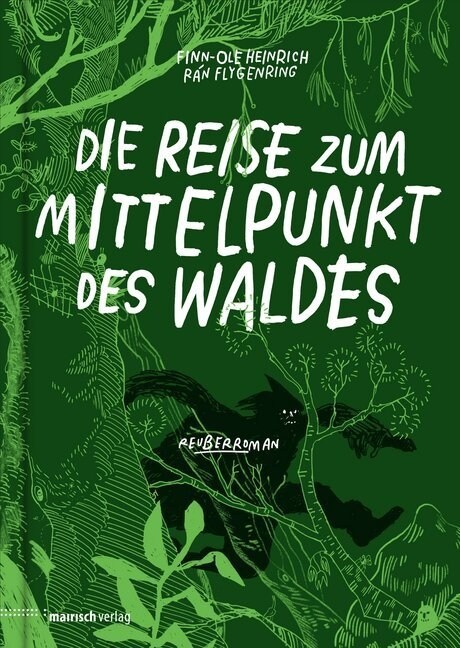 Die Reise zum Mittelpunkt des Waldes (Hardcover)