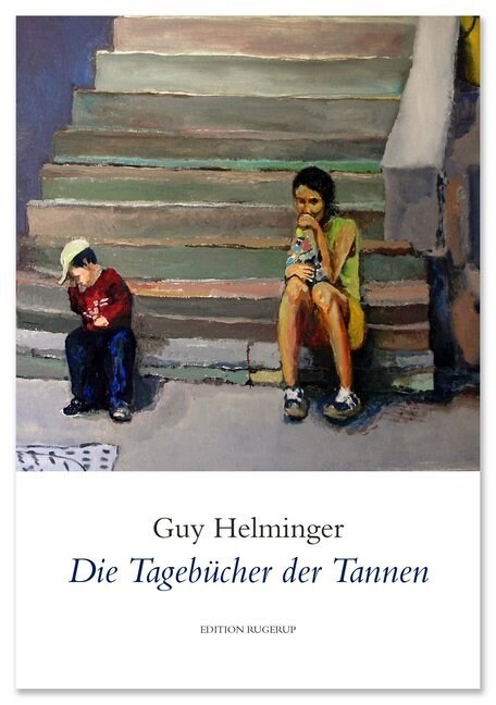 Die Tagebucher der Tannen (Paperback)