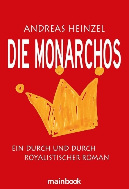 Die Monarchos (Paperback)