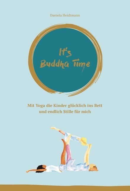 Its Buddha Time (Paperback)