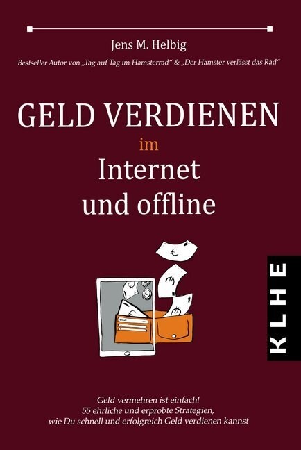 Geld verdienen im Internet und offline (Paperback)