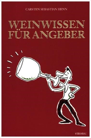 Weinwissen fur Angeber (Paperback)