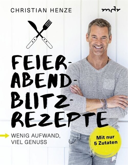 Feierabend-Blitzrezepte (Hardcover)